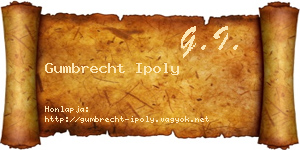 Gumbrecht Ipoly névjegykártya
